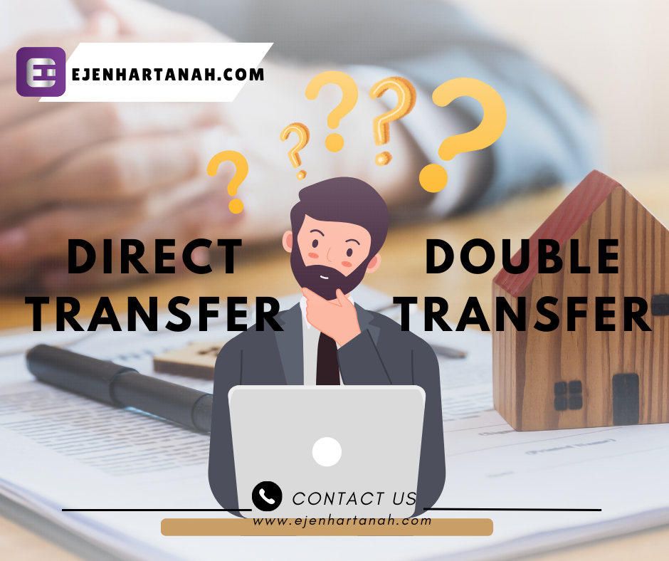 PROSES 'DIRECT TRANSFER' DAN 'DOUBLE TRANSFER'